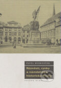 Kniha: Náměstí, rynky a náměstíčka historické Prahy (Pavel Bedrníček). Volvox Globator, 2007 Kniha: Náměstí, rynky a náměstíčka historické Prahy (Pavel Bedrníček). Volvox Globator, 2007