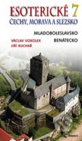 Kniha: Esoterické Čechy, Morava a Slezsko 7 (Jiří Kuchař a Václav Vokolek). Eminent, 2007 Kniha: Esoterické Čechy, Morava a Slezsko 7 (Jiří Kuchař a Václav Vokolek). Eminent, 2007