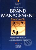 Kniha: Brand management (David Taylor). Computer Press, 2007 Kniha: Brand management (David Taylor). Computer Press, 2007