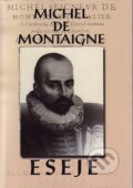 Kniha: Eseje (Michel de Montaigne). Vydavateľstvo Spolku slovenských spisovateľov, 2007 Kniha: Eseje (Michel de Montaigne). Vydavateľstvo Spolku slovenských spisovateľov, 2007