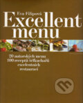 Kniha: Excellent menu (Eva Filipová). Petra, 2006 Kniha: Excellent menu (Eva Filipová). Petra, 2006