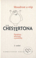 Kniha: Moudrost a vtip G. K. Chestertona (Gilbert Keith Chesterton). Karmelitánské nakladatelství, 2007 Kniha: Moudrost a vtip G. K. Chestertona (Gilbert Keith Chesterton). Karmelitánské nakladatelství, 2007