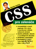 Kniha: CSS pro zelenáče (Martin Snížek), 2004 Kniha: CSS pro zelenáče (Martin Snížek), 2004
