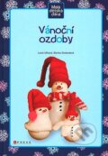 Kniha: Vánoční ozdoby (Blanka Svobodová a Lucie Ulíková). Computer Press, 2007 Kniha: Vánoční ozdoby (Blanka Svobodová a Lucie Ulíková). Computer Press, 2007