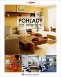 Kniha: Pohľady do interiéru (Marína Ungerová). Jaga group, 2007 Kniha: Pohľady do interiéru (Marína Ungerová). Jaga group, 2007