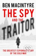 Kniha: The Spy and the Traitor (Ben Macintyre). Viking, 2018 Kniha: The Spy and the Traitor (Ben Macintyre). Viking, 2018