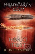 Kniha: Hraničářův učeň (Kniha druhá) (John Flanagan). Egmont ČR, 2018 Kniha: Hraničářův učeň (Kniha druhá) (John Flanagan). Egmont ČR, 2018