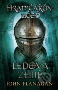Kniha: Hraničářův učeň (Kniha třetí) (John Flanagan). Egmont ČR, 2018 Kniha: Hraničářův učeň (Kniha třetí) (John Flanagan). Egmont ČR, 2018