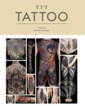 Kniha: TTT: Tattoo (Nick Schonberger). Chronicle Books, 2018 Kniha: TTT: Tattoo (Nick Schonberger). Chronicle Books, 2018