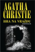Kniha: Hra na vraždu (Agatha Christie). Kniha: Hra na vraždu (Agatha Christie).