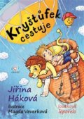 Kryštůfek cestuje - Jiřina Háková, Magda Veverková Hrnčířová (ilustrácie), Granát, 2018