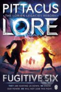 Kniha: Fugitive Six (Pittacus Lore), 2019 Kniha: Fugitive Six (Pittacus Lore), 2019