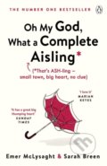 Kniha: Oh My God, What a Complete Aisling (Emer McLysaght). Penguin Books, 2018 Kniha: Oh My God, What a Complete Aisling (Emer McLysaght). Penguin Books, 2018