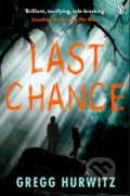 Kniha: Last Chance (Gregg Hurwitz). Penguin Books, 2018 Kniha: Last Chance (Gregg Hurwitz). Penguin Books, 2018