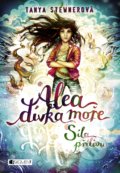 Kniha: Alea, dívka moře: Síla přílivu (Tanya Stewner). Nakladatelství Fragment, 2018 Kniha: Alea, dívka moře: Síla přílivu (Tanya Stewner). Nakladatelství Fragment, 2018