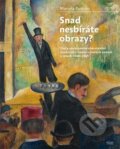 Kniha: Snad nesbíráte obrazy? (Marcela Rusinko). Books & Pipes, 2018 Kniha: Snad nesbíráte obrazy? (Marcela Rusinko). Books & Pipes, 2018