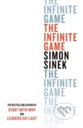 Kniha: The Infinite Game (Simon Sinek). Penguin Books, 2019 Kniha: The Infinite Game (Simon Sinek). Penguin Books, 2019