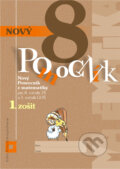 Kniha: Nový pomocník z matematiky 8 (Iveta Kohanová a Monika Porkertová). Orbis Pictus Istropolitana, 2018 Kniha: Nový pomocník z matematiky 8 (Iveta Kohanová a Monika Porkertová). Orbis Pictus Istropolitana, 2018