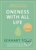 Kniha: Oneness With All Life (Eckhart Tolle). Michael Joseph, 2018 Kniha: Oneness With All Life (Eckhart Tolle). Michael Joseph, 2018