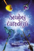 Kniha: Souboj čarodějů (Lauren Magaziner). Nakladatelství Fragment, 2018 Kniha: Souboj čarodějů (Lauren Magaziner). Nakladatelství Fragment, 2018