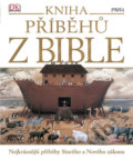 Kniha: Kniha příběhů z Bible (Autorský kolektív). Pikola, 2018 Kniha: Kniha příběhů z Bible (Autorský kolektív). Pikola, 2018