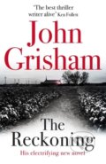 Kniha: The Reckoning (John Grisham). Hodder and Stoughton, 2018 Kniha: The Reckoning (John Grisham). Hodder and Stoughton, 2018
