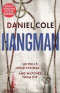 Kniha: Hangman (Daniel Cole). Orion, 2018 Kniha: Hangman (Daniel Cole). Orion, 2018