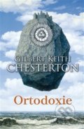 Kniha: Ortodoxie (Gilbert Keith Chesterton). Leda, 2018 Kniha: Ortodoxie (Gilbert Keith Chesterton). Leda, 2018