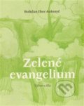 Kniha: Zelené evangelium (Bohdan Ihor Antonyč). Národní knihovna ČR, 2009 Kniha: Zelené evangelium (Bohdan Ihor Antonyč). Národní knihovna ČR, 2009