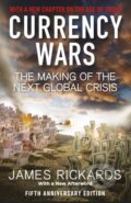 Kniha: Currency Wars (James Rickards). Penguin Books, 2020 Kniha: Currency Wars (James Rickards). Penguin Books, 2020