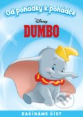 Kniha: Od pohádky k pohádce: Dumbo (Egmont ČR). Egmont ČR, 2018 Kniha: Od pohádky k pohádce: Dumbo (Egmont ČR). Egmont ČR, 2018
