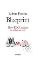 Kniha: Blueprint (Robert Plomin). Allen Lane, 2018 Kniha: Blueprint (Robert Plomin). Allen Lane, 2018