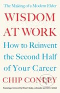 Wisdom at Work - Chip Conley, Portfolio, 2018