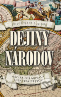Kniha: Dejiny národov (Slovart). Slovart, 2018 Kniha: Dejiny národov (Slovart). Slovart, 2018