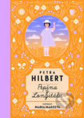 Kniha: Pepína z Longitálu (Petra Hilbert). Slovart, 2018 Kniha: Pepína z Longitálu (Petra Hilbert). Slovart, 2018