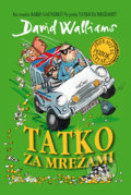 Kniha: Tatko za mrežami (David Walliams), 2019 Kniha: Tatko za mrežami (David Walliams), 2019