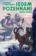 Kniha: Sedem požehnaní (Ivana Jungová). Slovart, 2018 Kniha: Sedem požehnaní (Ivana Jungová). Slovart, 2018
