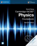 Kniha: Cambridge IGCSE Physics Coursebook with CD-ROM (David Sang). Cambridge University Press, 2014 Kniha: Cambridge IGCSE Physics Coursebook with CD-ROM (David Sang). Cambridge University Press, 2014