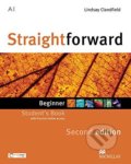 Kniha: Straightforward - Beginner - Student's Pack with Practice Online access (Ceri Jones, Lindsay Clandfield, Philip Kerr a Roy Norris). MacMillan, 2016 Kniha: Straightforward - Beginner - Student's Pack with Practice Online access (Ceri Jones, Lindsay Clandfield, Philip Kerr a Roy Norris). MacMillan, 2016