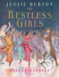Kniha: The Restless Girls (Jessie Burton). Bloomsbury, 2018 Kniha: The Restless Girls (Jessie Burton). Bloomsbury, 2018