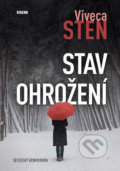 Kniha: Stav ohrožení (Viveca Sten). Víkend, 2018 Kniha: Stav ohrožení (Viveca Sten). Víkend, 2018