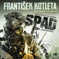 Audiokniha: Spad (František Kotleta), 2018 Audiokniha: Spad (František Kotleta), 2018