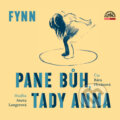 Audiokniha: Pane Bůh, tady Anna (Fynn, John Davies a William Shakespeare), 2018 Audiokniha: Pane Bůh, tady Anna (Fynn, John Davies a William Shakespeare), 2018