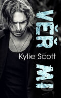 Kniha: Věř mi (Kylie Scott). Baronet, 2018 Kniha: Věř mi (Kylie Scott). Baronet, 2018