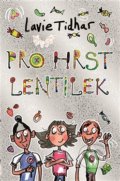 Kniha: Pro hrst lentilek (Lavie Tidhar). Argo, 2018 Kniha: Pro hrst lentilek (Lavie Tidhar). Argo, 2018