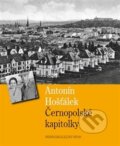 Kniha: Černopolské kapitolky (Antonín Hošťálek). Moravskoslezský kruh, 2018 Kniha: Černopolské kapitolky (Antonín Hošťálek). Moravskoslezský kruh, 2018