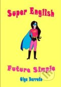 Super English - Olga Barreto, Powerprint, 2018