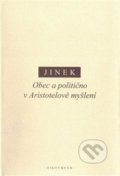 Obec a politično v Aristotelově myšlení - Jakub Jinek, OIKOYMENH, 2018