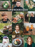 Kniha: Gastrokroužek (Autorský kolektív). Došel karamel, 2018 Kniha: Gastrokroužek (Autorský kolektív). Došel karamel, 2018