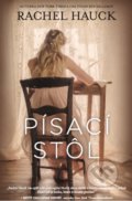 Kniha: Písací stôl (Rachel Hauck). Christian Project Support, 2018 Kniha: Písací stôl (Rachel Hauck). Christian Project Support, 2018